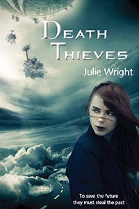 death thieves, julie wright. dystopia, speculative fiction, science fiction, time travel, romance